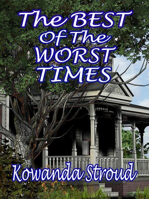 cover image of The Best of the Worst Times